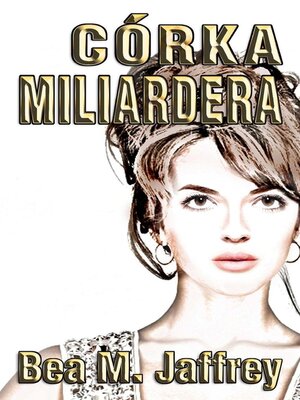 cover image of Córka Miliardera